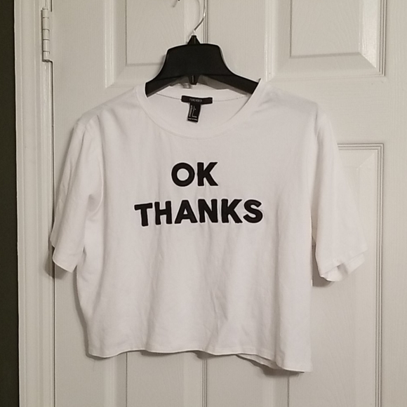 Forever 21 Tops - Forever 21 Crop Top - OK Thanks
